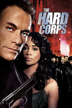 poster of movie The Hard Corps