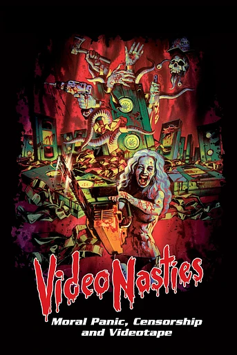 Poster de Video Nasties: Moral Panic, Censorship & Videotape