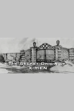 The Secret Origin of X-Men