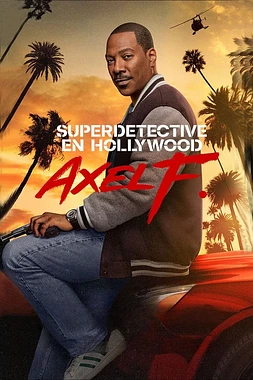 poster of movie Superdetective en Hollywood: Axel F.