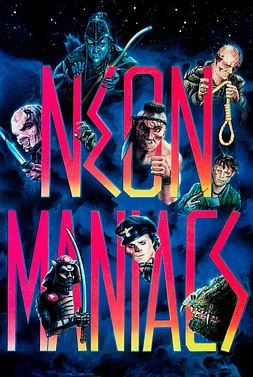 poster of movie Neon Maniacs