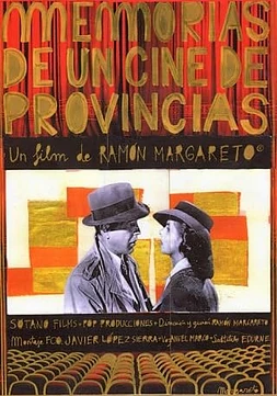 Memorias de un Cine de Provincias