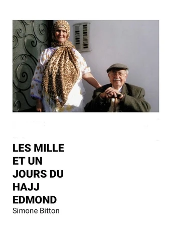 Poster de The Thousand and One Days of Hajj Edmond