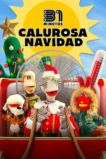 Poster de 31 Minutos: Calurosa Navidad