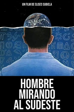 poster of movie Hombre Mirando al Sudeste