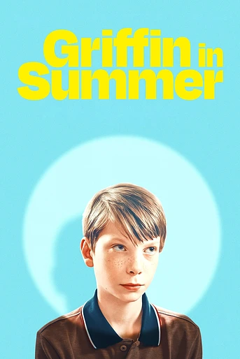 Poster de Griffin in Summer