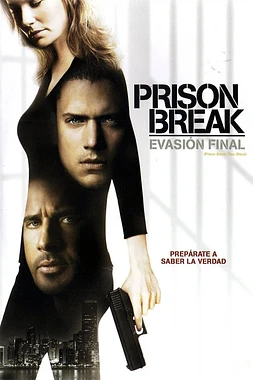 Prison Break: Evasión Final
