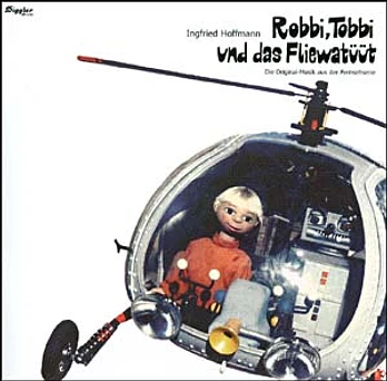 Carátula de la banda de sonido de Robbi, Tobbi und das Fliewatüüt