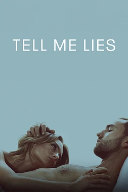 poster for the season 1 of Tell me Lies