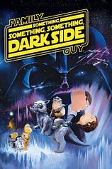poster of movie Padre de Familia presenta: Algo, algo del lado oscuro