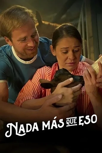 Poster de Nada más que eso