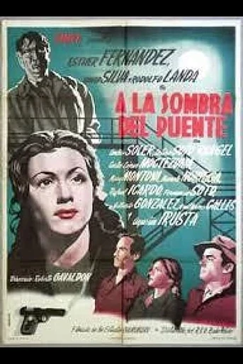 Poster de A la sombra del puente