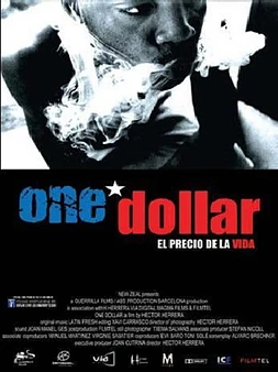One Dollar (El Precio de la Vida)