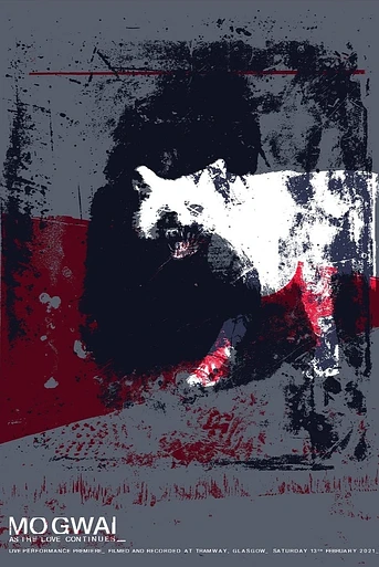 Poster de Mogwai: As the Love Continues