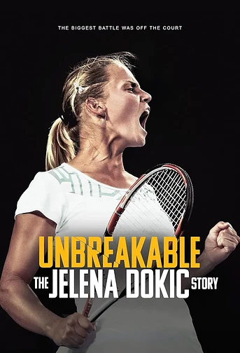 Poster de Unbreakable: The Jelena Dokic Story
