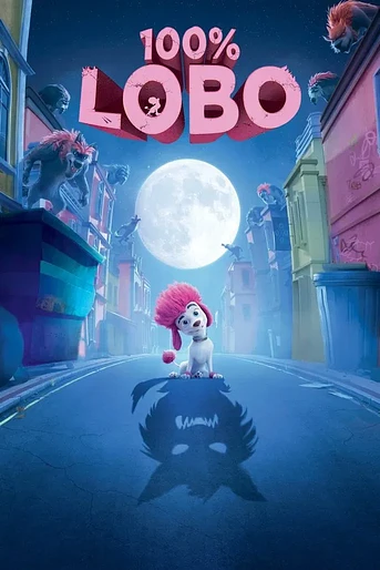 Poster de 100% Wolf: Pequeño gran lobo