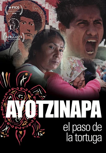 Poster de Ayotzinapa, el Paso de la Tortuga
