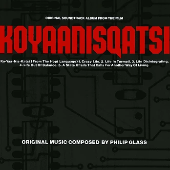 Carátula de la banda de sonido de Koyaanisqatsi