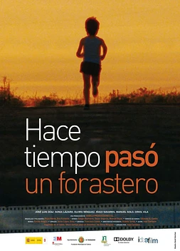 Hace tiempo pasó un forastero