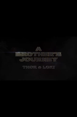 A Brother's Journey: Thor & Loki