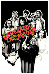 poster of movie Esperando a la Carroza