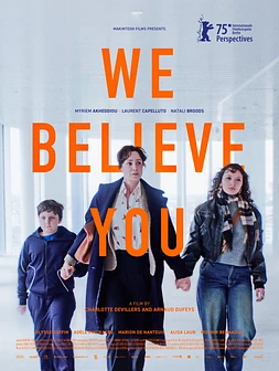 We Believe You
