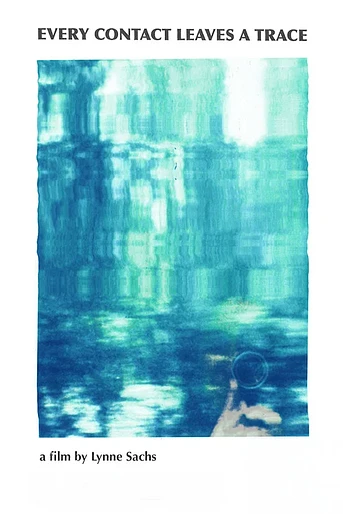 Poster de Every Contact Leaves a Trace