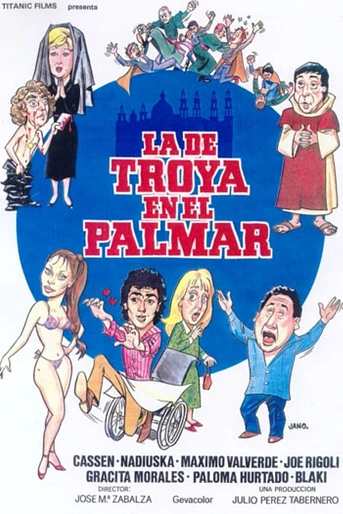 Poster de La de Troya en el Palmar