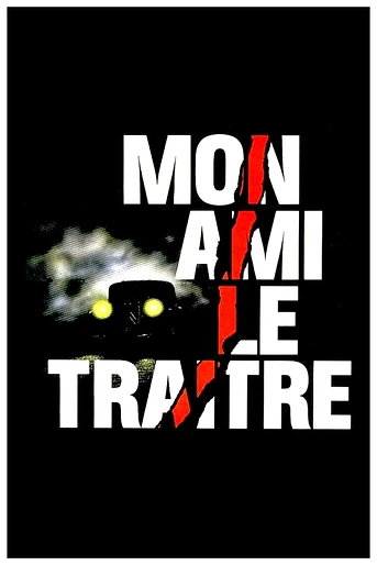Poster de Mon Ami le Traître