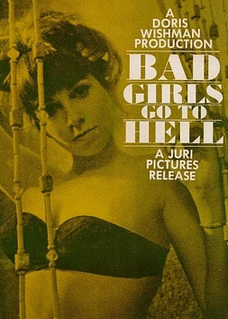 poster of movie Bad Girls Go to Hell