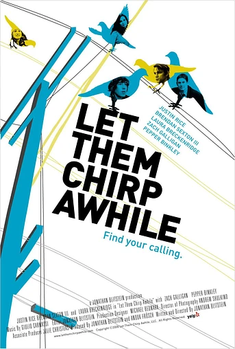 Poster de Let Them Chirp Awhile