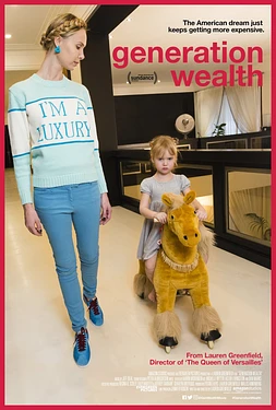 poster of movie Generation Wealth
