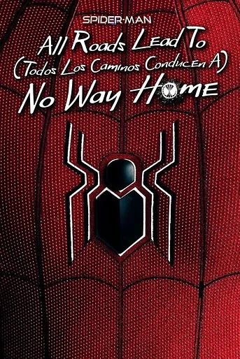 Poster de Spider-Man: Todos los caminos conducen a No Way Home