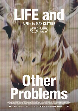 Life and other Problems