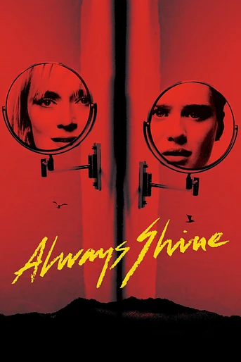 Poster de Always Shine