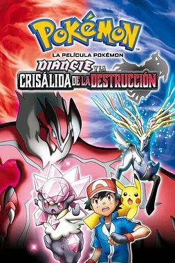 Pokémon: Diancie y la crisálida de la destrucción