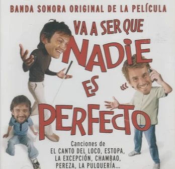 Carátula de la banda de sonido de Va a Ser Que Nadie Es Perfecto