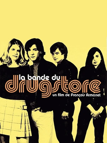 Poster de La Bande du Drugstore