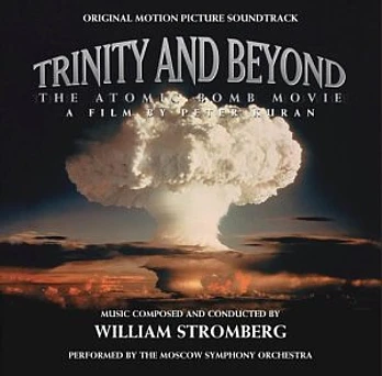 Carátula de la banda de sonido de Trinity and Beyond: La Película de la Bomba Atómica