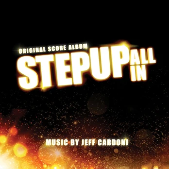 Carátula de la banda de sonido de Step up: All in