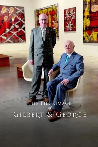 Poster de The Pilgrimage of Gilbert & George