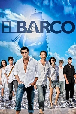 poster for the season 1 of El Barco