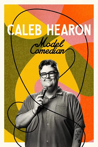 Poster de Caleb Hearon: Model Comedian