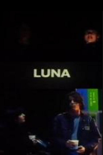 poster of content Luna (1995)