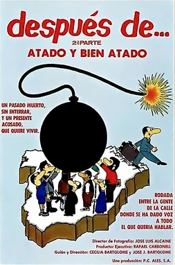 Después de… Segunda parte: atado y bien atado