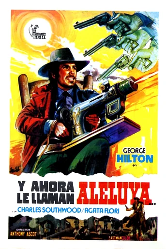 Poster de Y Ahora Le Llaman Aleluya