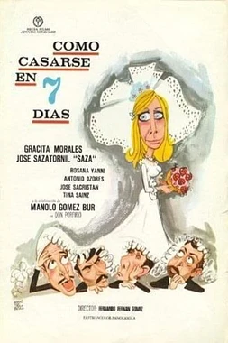 poster of movie Como Casarse en 7 Días
