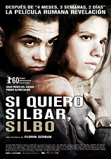 poster of movie Si quiero silbar, silbo