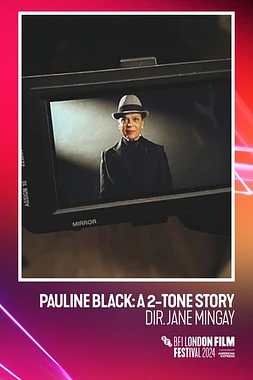 poster of movie Pauline Black: A 2-Tone Story