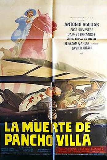 poster of content La Muerte de Pancho Villa